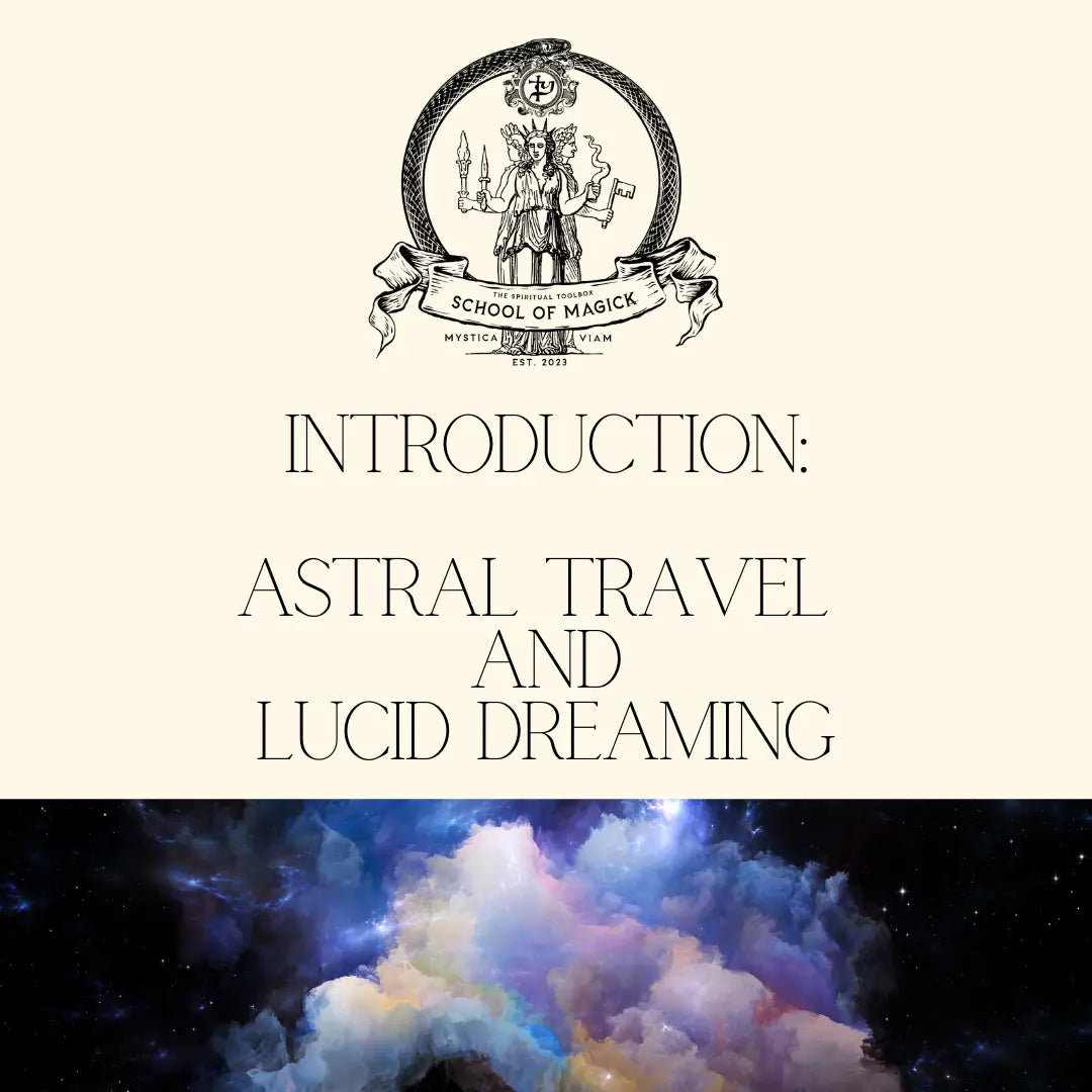 Introduction to Astral Travel and Lucid Dreaming | Class The Spiritual Toolbox