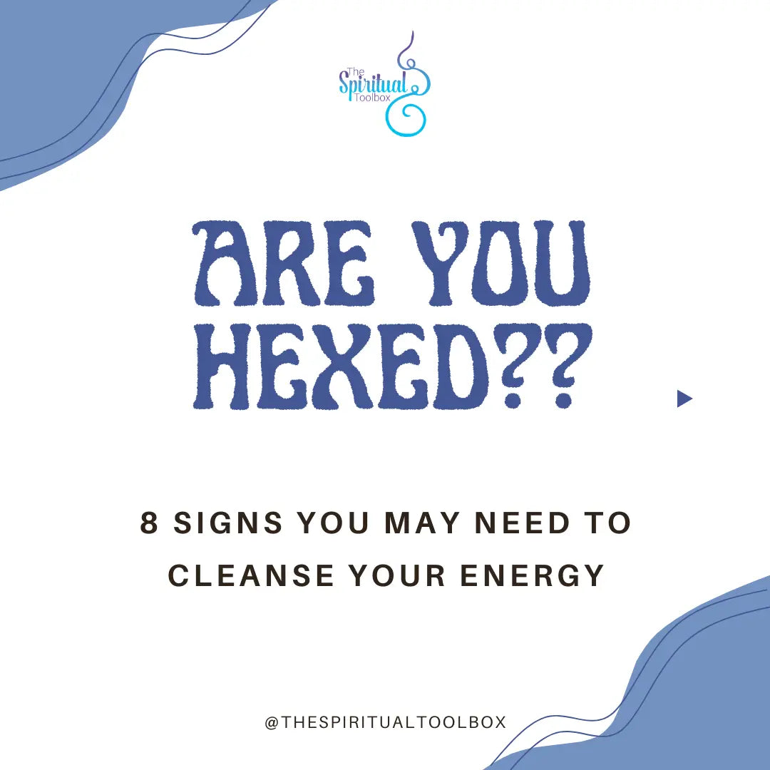 Are You Hexed?! The Spiritual Toolbox