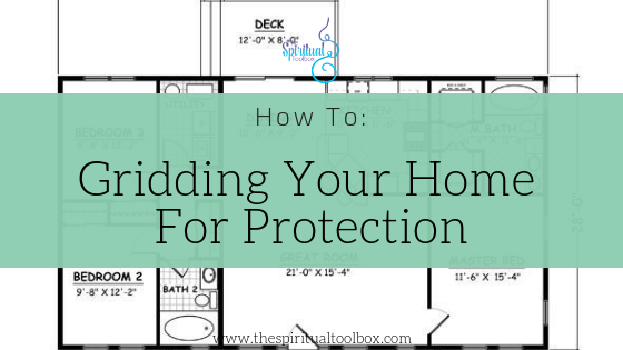 Crystal Gridding Your Home for Protection