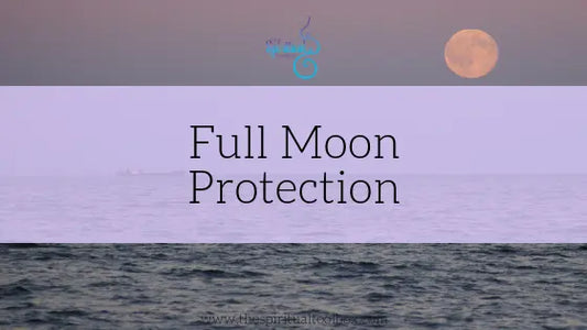 Full Moon Protection