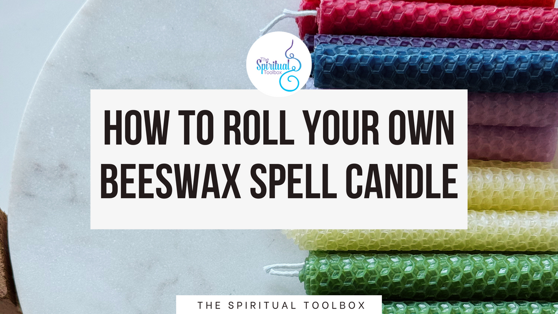 how to roll your own beeswax spell candle witchcraft The Spiritual Toolbox 