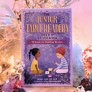 The Junior Tarot Reader's Deck and Guidebook: 78 Cards for Budding Mystics