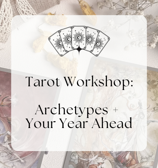 Tarot Archetype Workshop