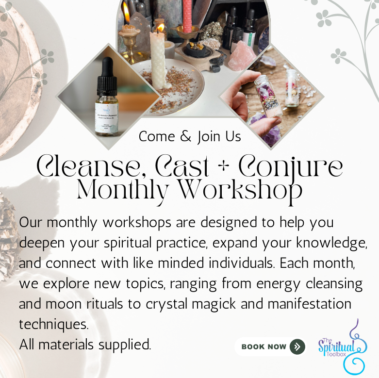 Cleanse, Cast + Conjure | Monthly Workshop