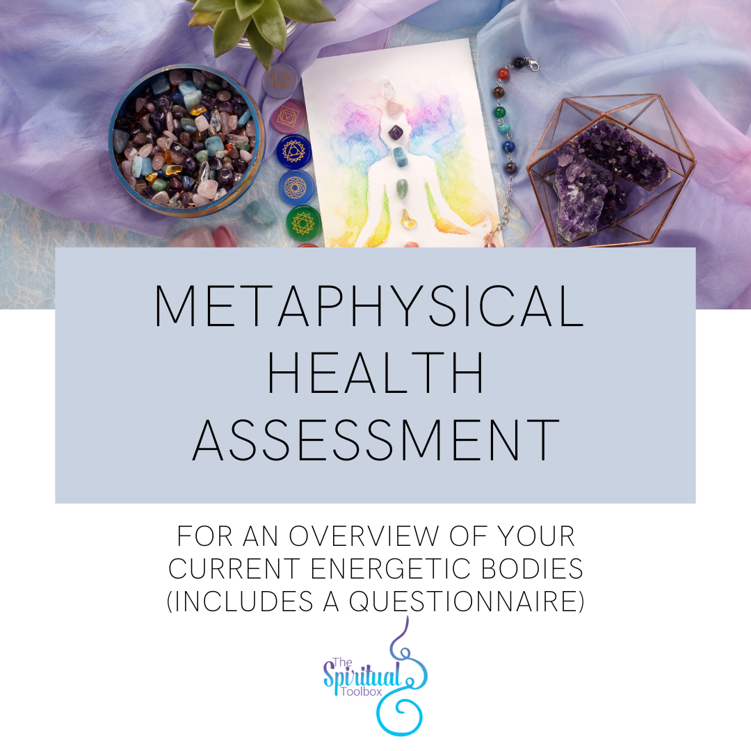 Metaphysical Health Assessment