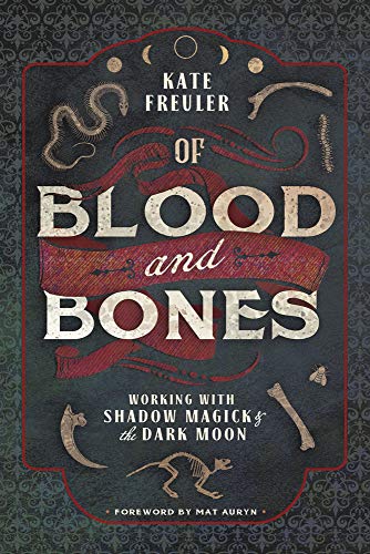 Of Blood and Bones - Kate Freuler